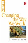 Changing the Way We Work (eBook, ePUB)