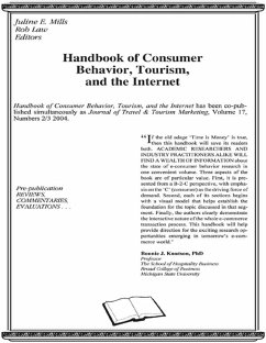 Handbook of Consumer Behavior, Tourism, and the Internet (eBook, ePUB) - Mills, Juline E.; Law, Rob