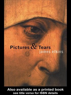 Pictures and Tears (eBook, ePUB) - Elkins, James