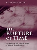 The Rupture of Time (eBook, ePUB)