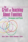 The Craft of Teaching About Families (eBook, ePUB)