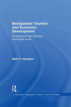 Backpacker Tourism and Economic Development (eBook, PDF) - Hampton, Mark P.