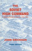 The Soviet High Command: a Military-political History, 1918-1941 (eBook, ePUB)