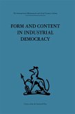 Form and Content in Industrial Democracy (eBook, PDF)
