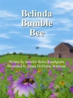Belinda Bumble Bee (eBook, ePUB) - Katafigiotis, Jennifer Burns
