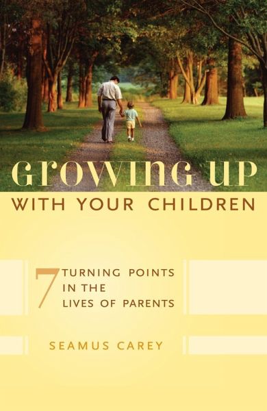 Growing Up with Your Children (eBook, ePUB)