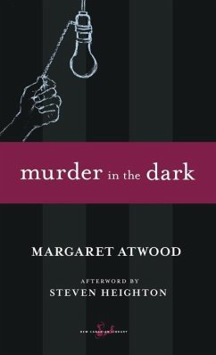 Murder in the Dark (eBook, ePUB) - Atwood, Margaret