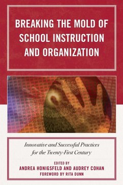 Cover Breaking the Mold of School Instruction and Organization (eBook, ePUB)