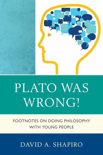 Plato Was Wrong! (eBook, ePUB)