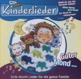 Meine ersten Kinderlieder - Guter Mond...