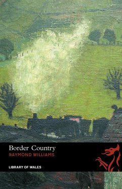 Border Country (eBook, ePUB) - Williams, Raymond