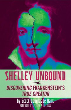 Shelley Unbound (eBook, ePUB) - De Hart, Scott D.