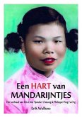 Een HART van Mandarijntjes (eBook, ePUB) Een HART van Mandarijntjes (eBook, ePUB)