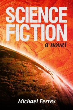 Science Fiction (eBook, ePUB) - Ferres, Michael