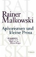Aphorismen und kleine Prosa (eBook, PDF) - Malkowski, Rainer