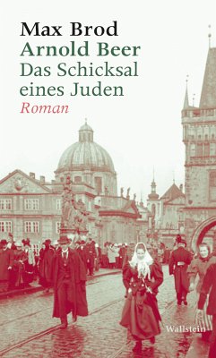 Arnold Beer. Das Schicksal eines Juden. Roman (eBook, PDF) - Brod, Max
