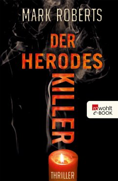 Der Herodes-Killer (eBook, ePUB) - Roberts, Mark