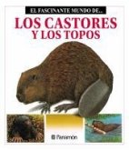Los Castores y los topos (eBook, ePUB)