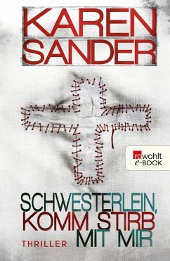 Schwesterlein, komm stirb mit mir / Stadler & Montario Bd.1 (eBook, ePUB) - Sander, Karen