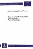 Nicht-invasive Methodik für die kardiovasculäre Psychophysiologie