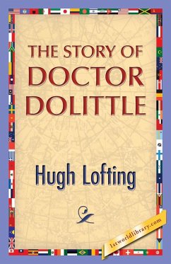 The Story of Doctor Dolittle - Lofting, Hugh