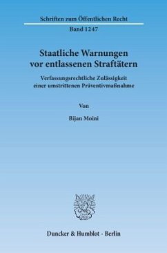 Staatliche Warnungen vor entlassenen Straftätern. - Moini, Bijan