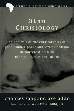 Akan Christology - Aye-Addo, Charles Sarpong