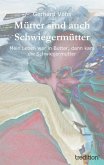 Mütter sind auch Schwiegermütter (eBook, ePUB)