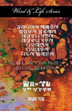 Word and Life Galatians - Won, Dal Joon