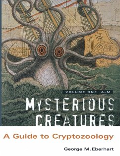 Mysterious Creatures - Eberhart, George M.