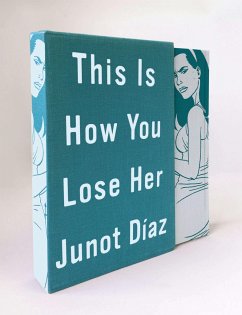 This Is How You Lose Her - Díaz, Junot