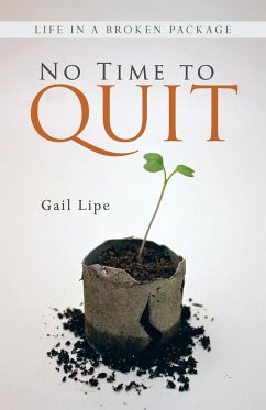 No Time to Quit - Lipe, Gail