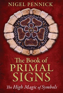 The Book of Primal Signs - Pennick, Nigel