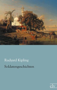 Soldatengeschichten - Kipling, Rudyard