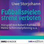 Fussballspielen streng verboten (MP3-Download)