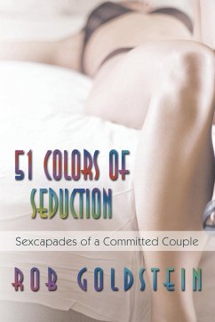 51 Colors of Seduction - Goldstein, Rob