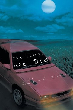 The Things We Did