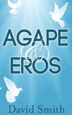 Agape & Eros