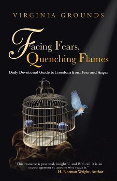 Facing Fears, Quenching Flames