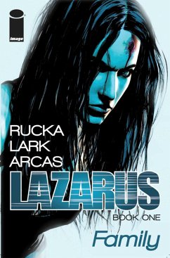 Lazarus Volume 1 - Rucka, Greg