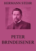 Peter Brindeisener (eBook, ePUB)