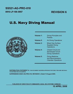 U.S. Navy Diving Manual (Revision 6, April 2008) - U. S. Department Of The Navy; Naval Sea Systems Command
