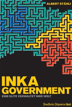 Inka Government (eBook, ePUB) - Stähli, Albert