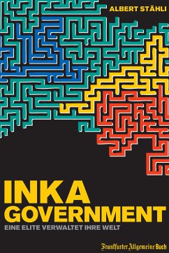 Inka Government (eBook, ePUB) - Stähli, Albert