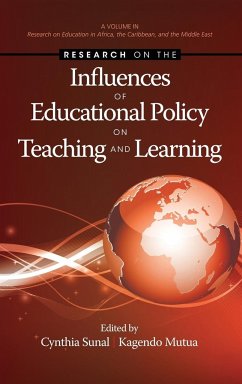 Research on the Influences of Educational Policy on Teaching and Learning (Hc)