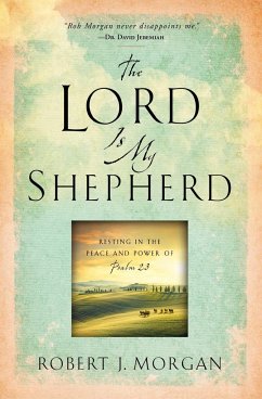 The Lord Is My Shepherd - Morgan, Robert J