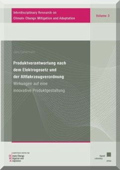 Produktverantwortung nach dem Elektrogesetz und der Altfahrzeugverordnung - Gattermann, Jana