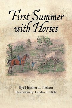 First Summer with Horses - Nelson, Heather L.