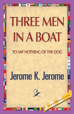 Three Men in a Boat - Jerome, Jerome Klapka