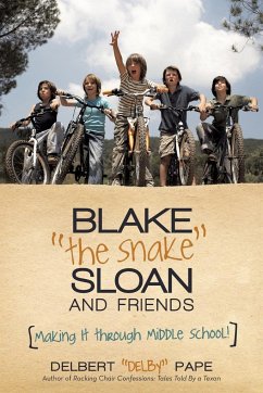 Blake the Snake Sloan and Friends - Pape, Delbert Delby